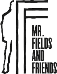 Mr. Fields and Friends